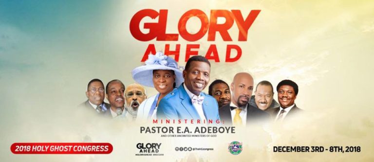 2018 Holy Ghost Congress With Pastor E. A. Adeboye