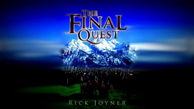 The Final Quest – Rick Joyner