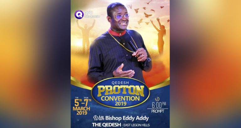 Proton Convention 2019 With Bishop Eddy Addy