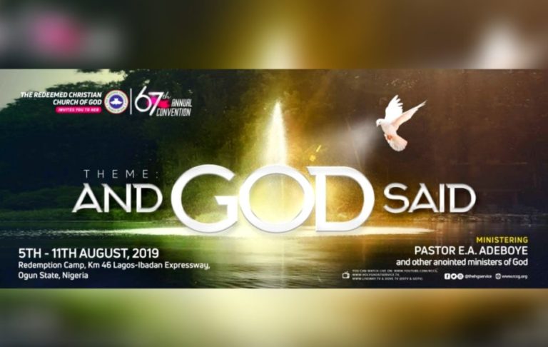 RCCG 67th Annual Convention 2019 tagged “AND GOD SAID”