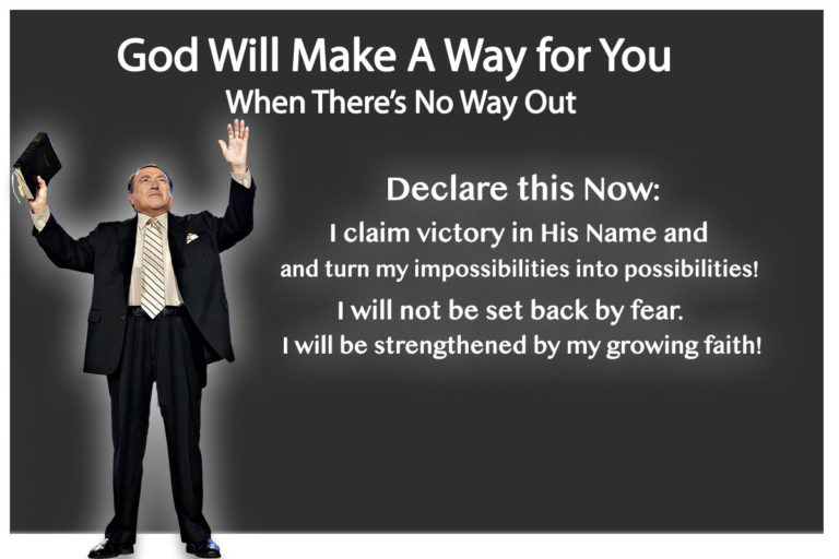 God Will Make A Way For You When There’s No Way Out